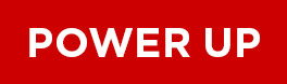 Power Up button